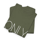 Only God | Unisex Heavy Cotton Tee