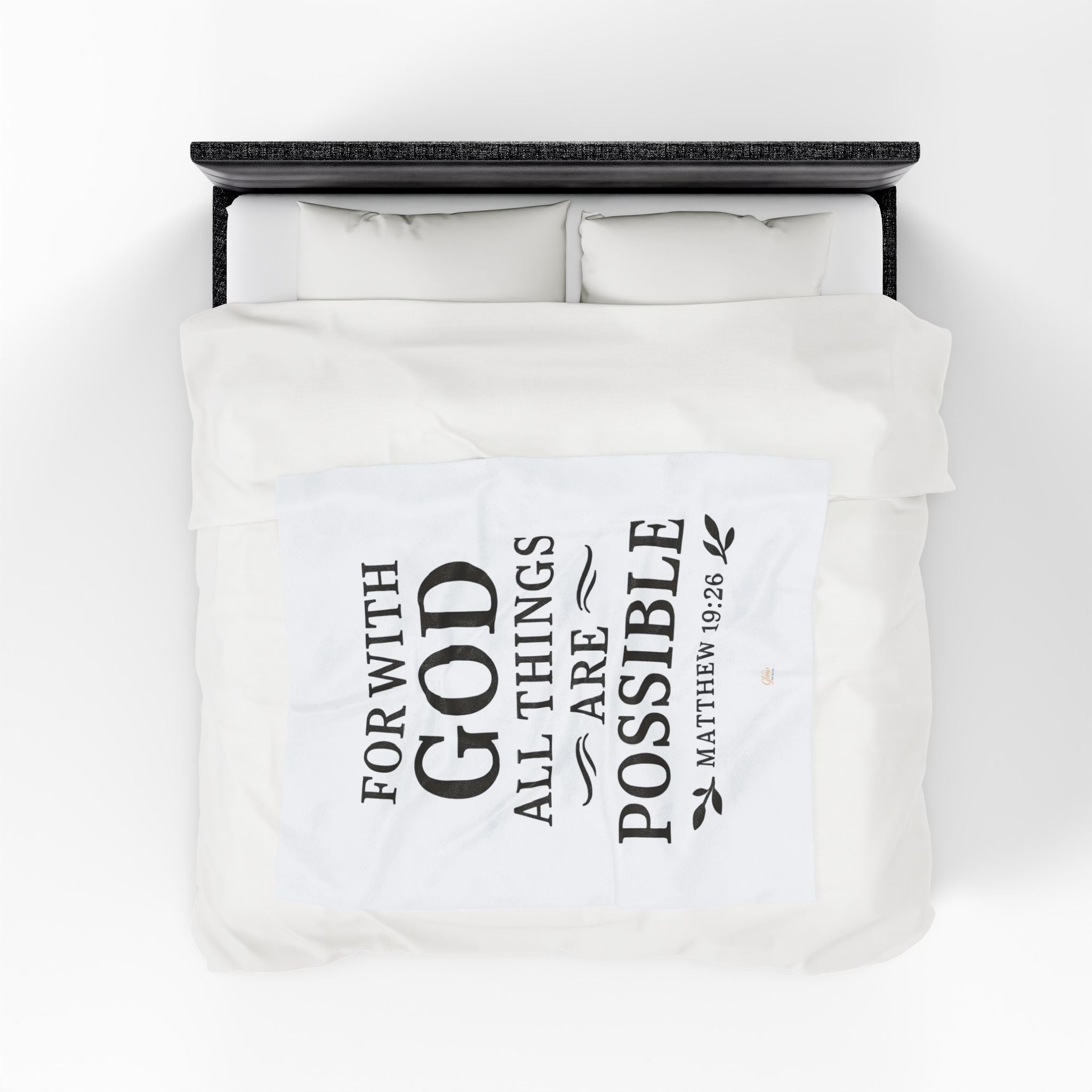 For with God all things are possible. — Matthew 19:26 | Cozy Velveteen Plush Blanket