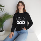 Only God | Unisex Heavy Blend™ Crewneck Sweatshirt