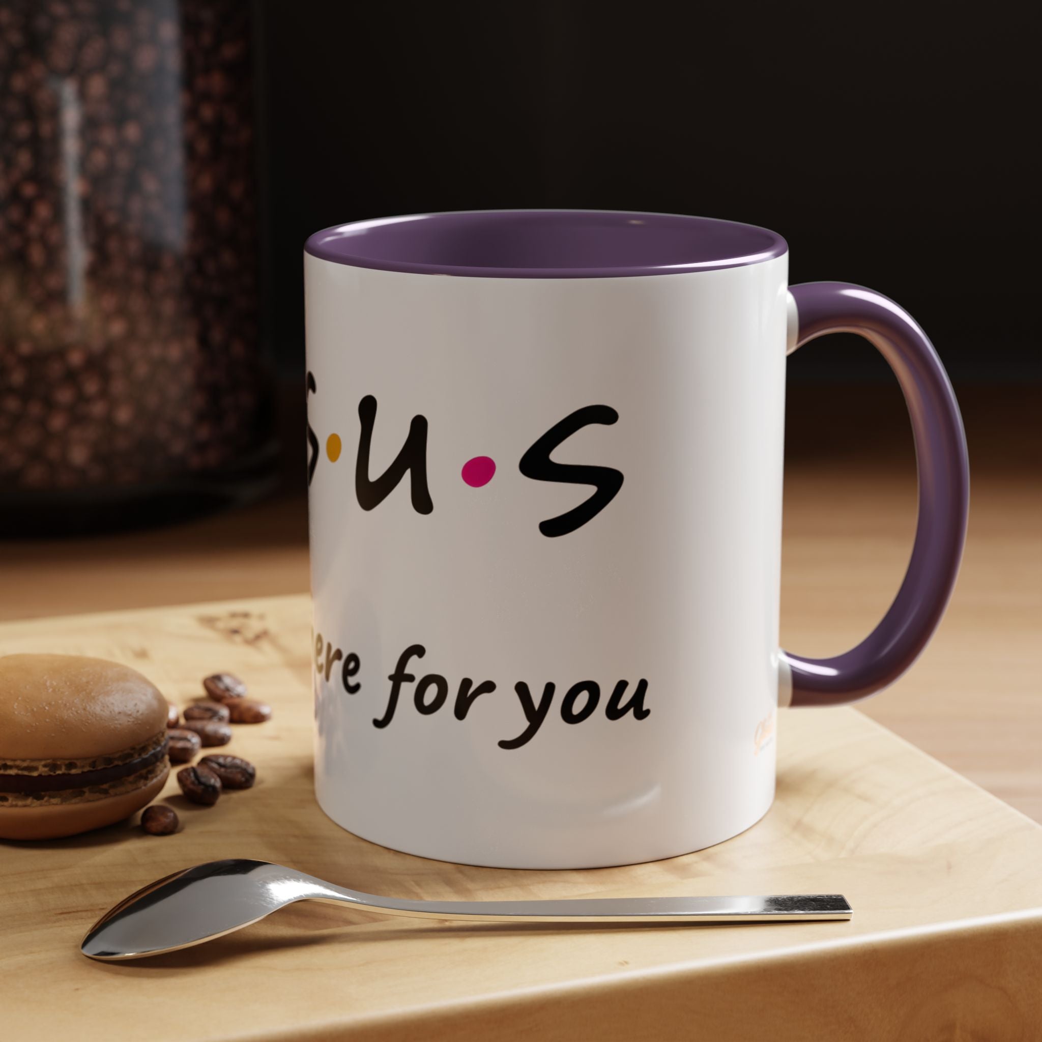 Jesus He'll Be There for You | Coffee Mug