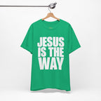 Jesus is the way | Unisex Tee