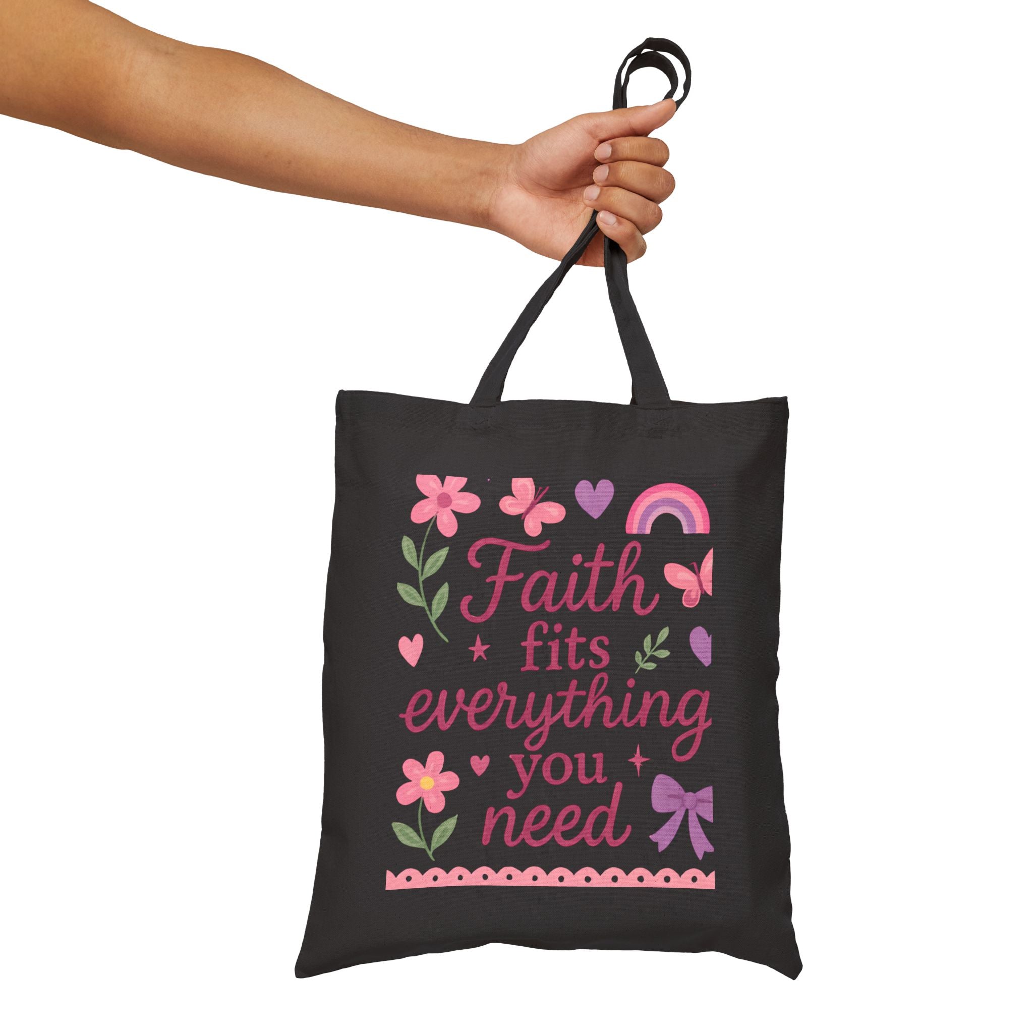 Faith fits everything you need. | Cotton Canvas Tote Bag