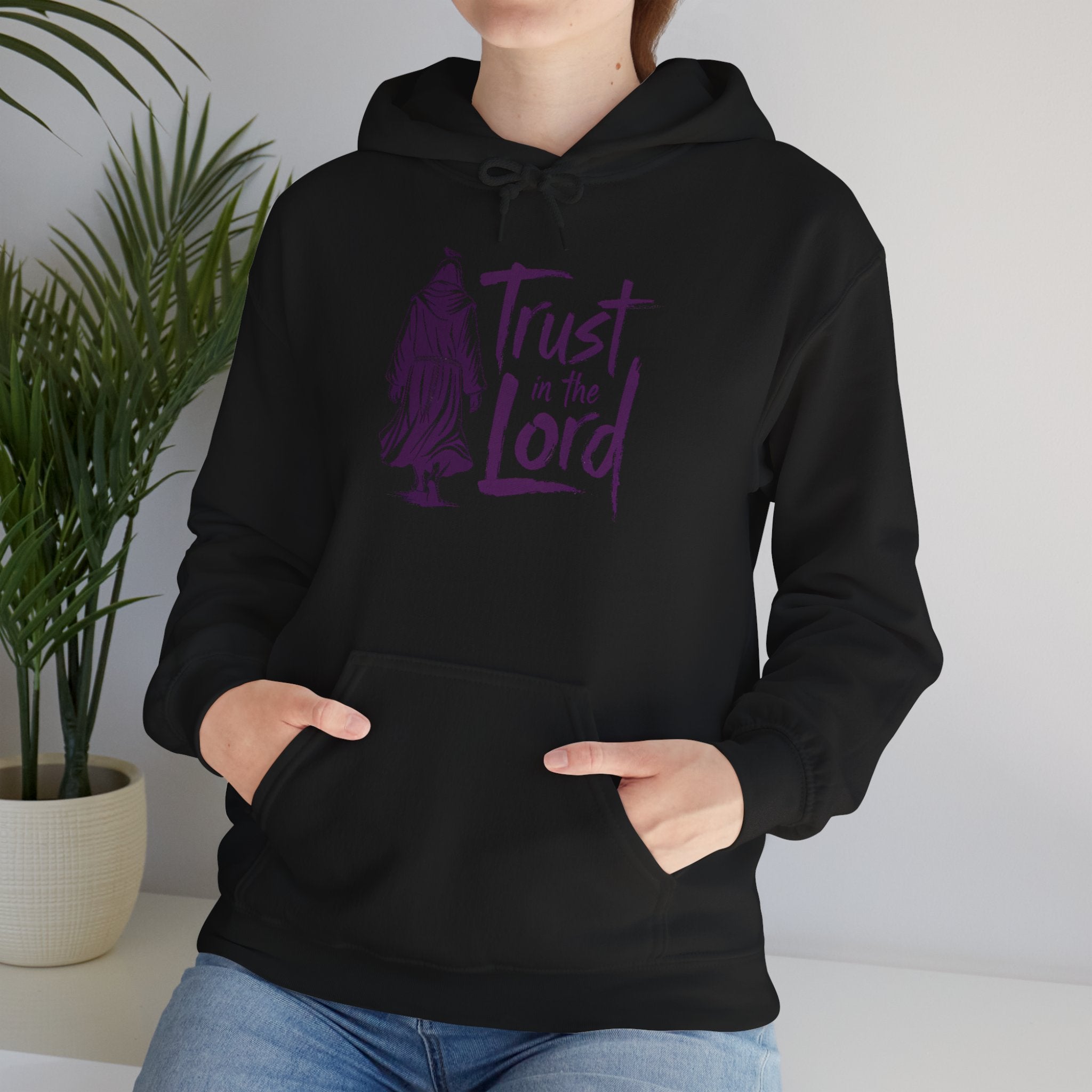 Trust in the Lord | Hooded Sweatshirt