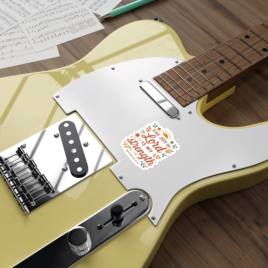 The joy of the Lord is my strength. — Nehemiah 8:10 | Die-Cut Stickers