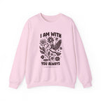 I am with you always | Sweatshirt