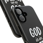 God is in Control | Phone Case