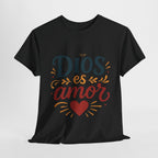Dios es amor/God is Love | Unisex Heavy Cotton Tee