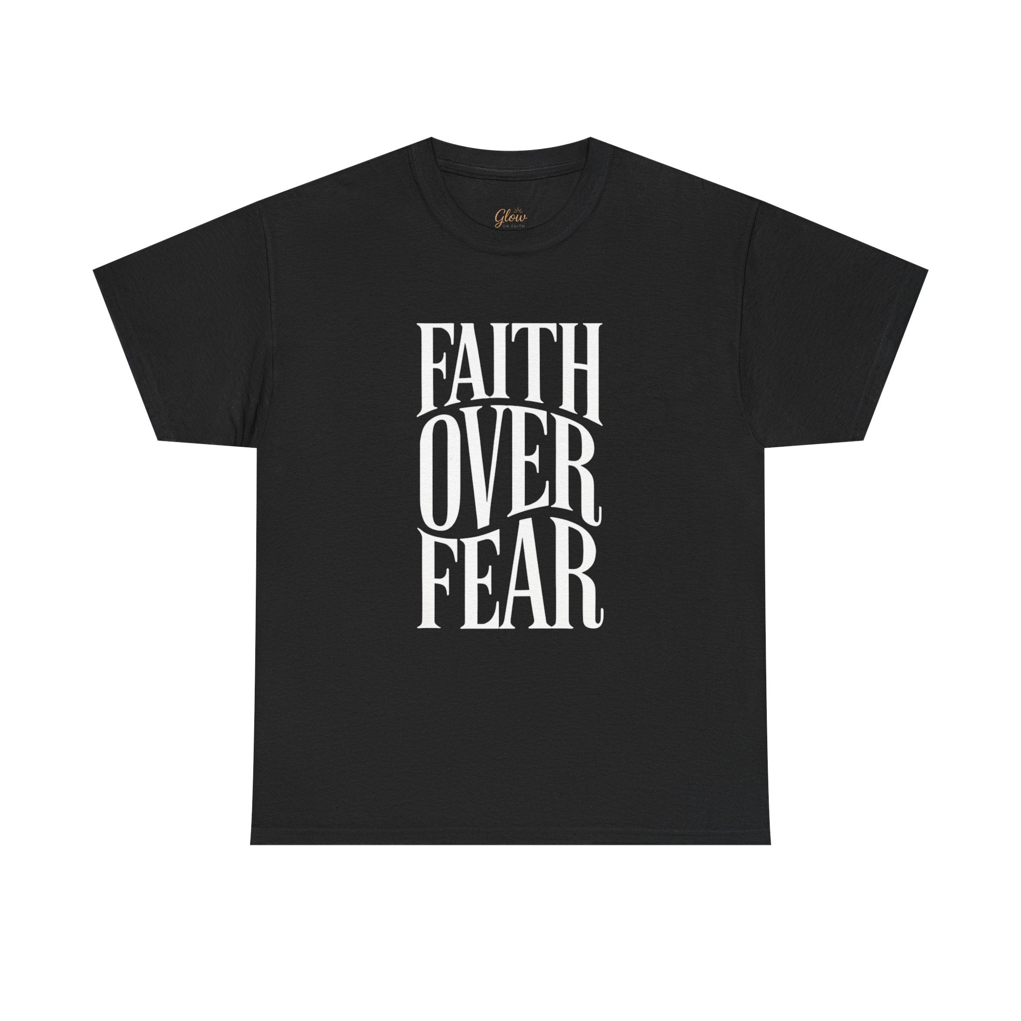 Faith Over Fear | Unisex Cotton Tee