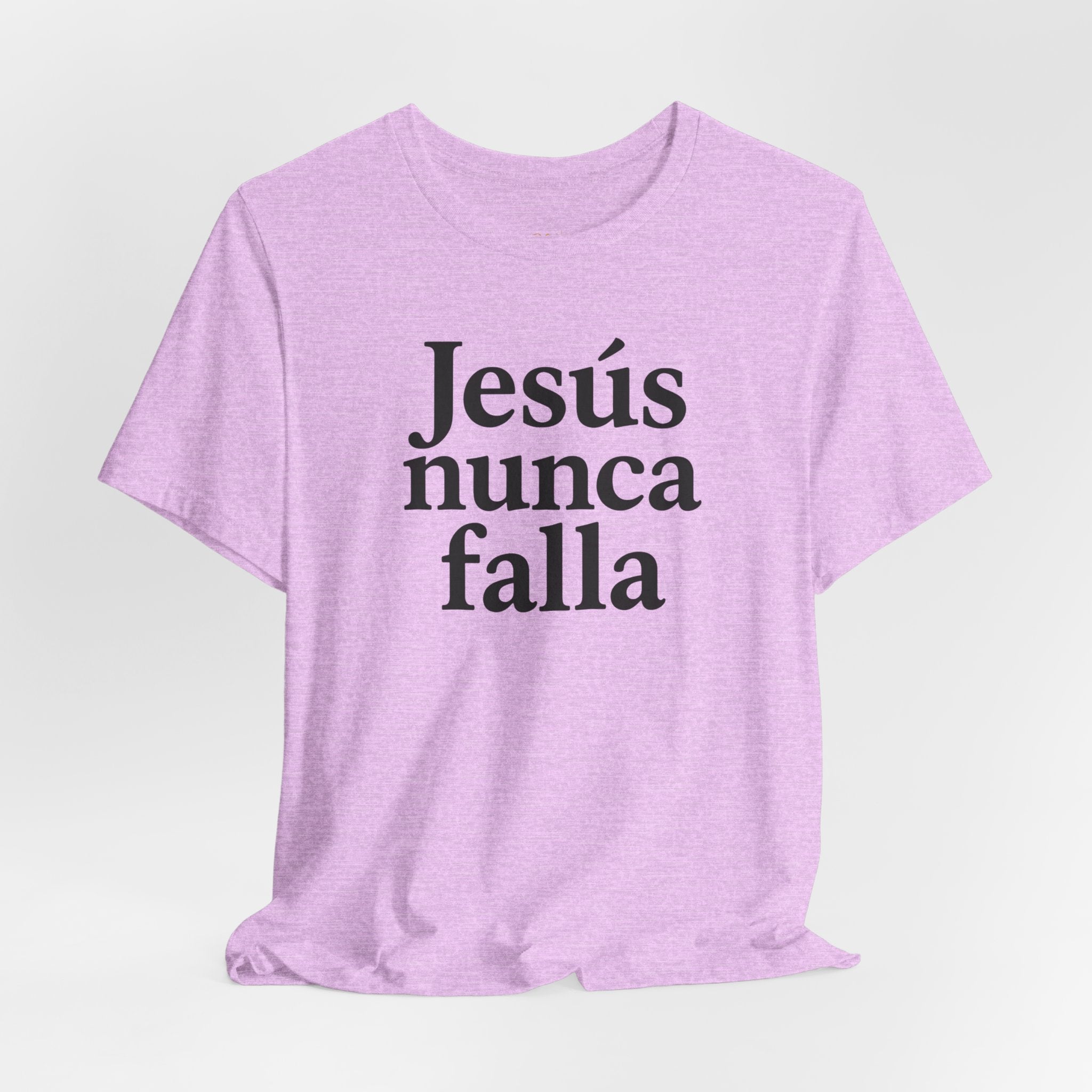 Jesús nunca falla (Jesus Never Fails) | Faith-Inspired Unisex Tee