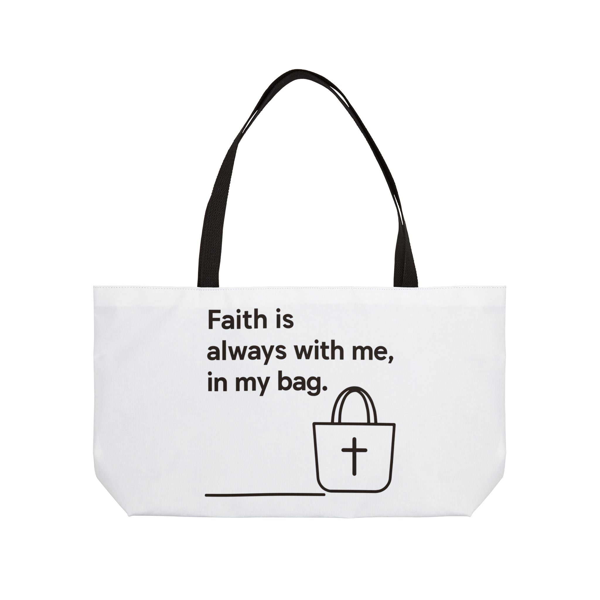 Faith is always with me, in my bag. | Weekender Tote/Bag