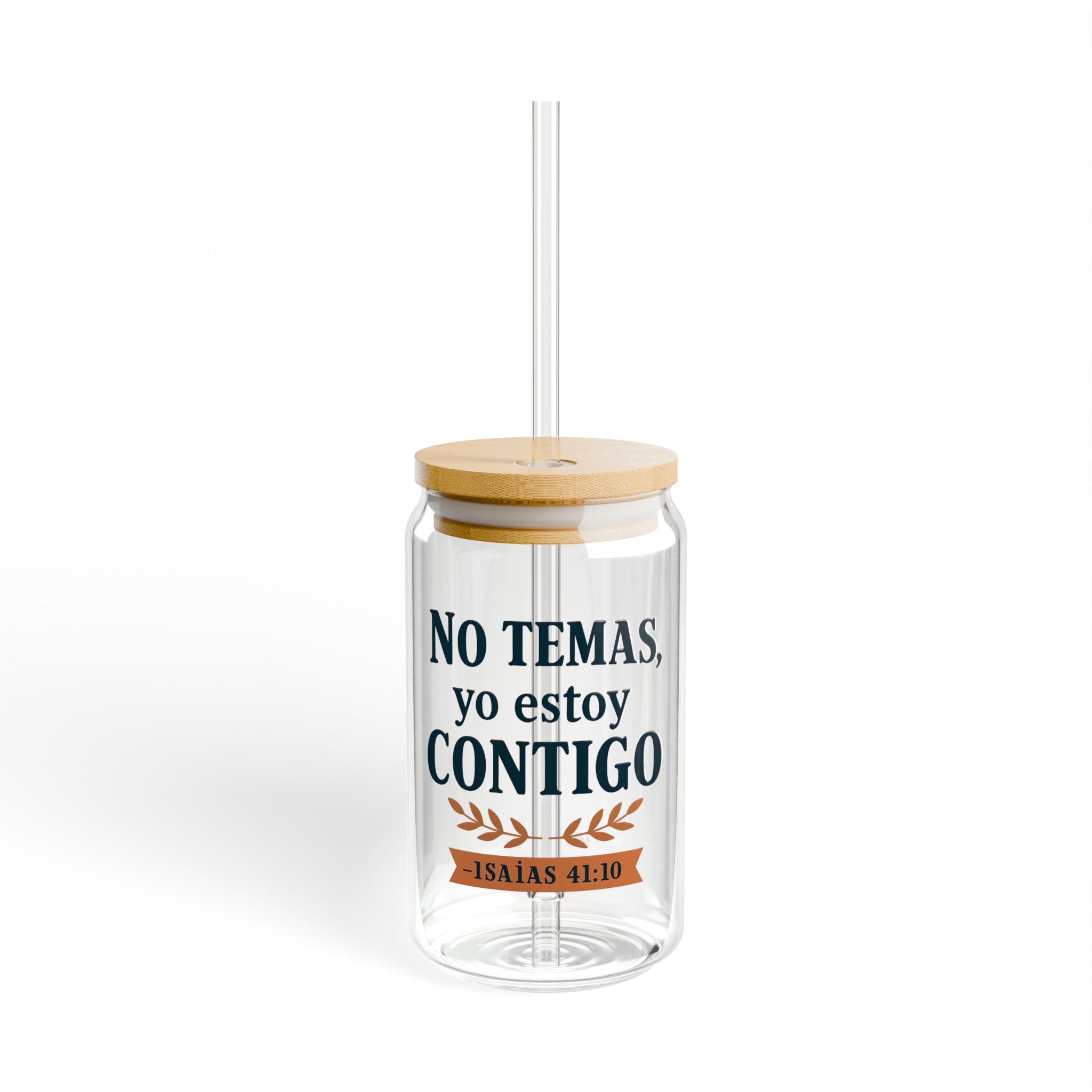 No temas, yo estoy contigo | Sipper Glass - 16oz