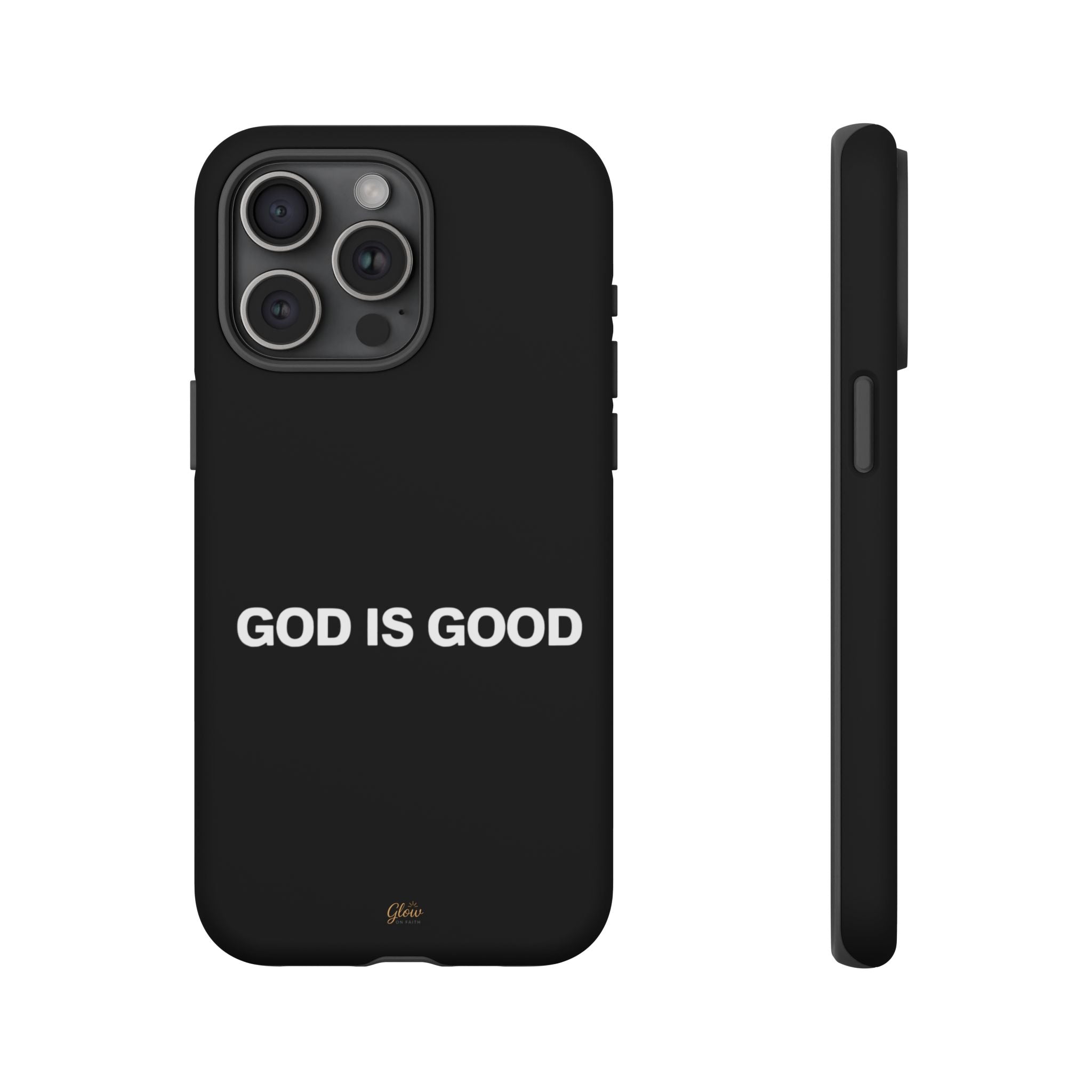 God is Good | Phone Case