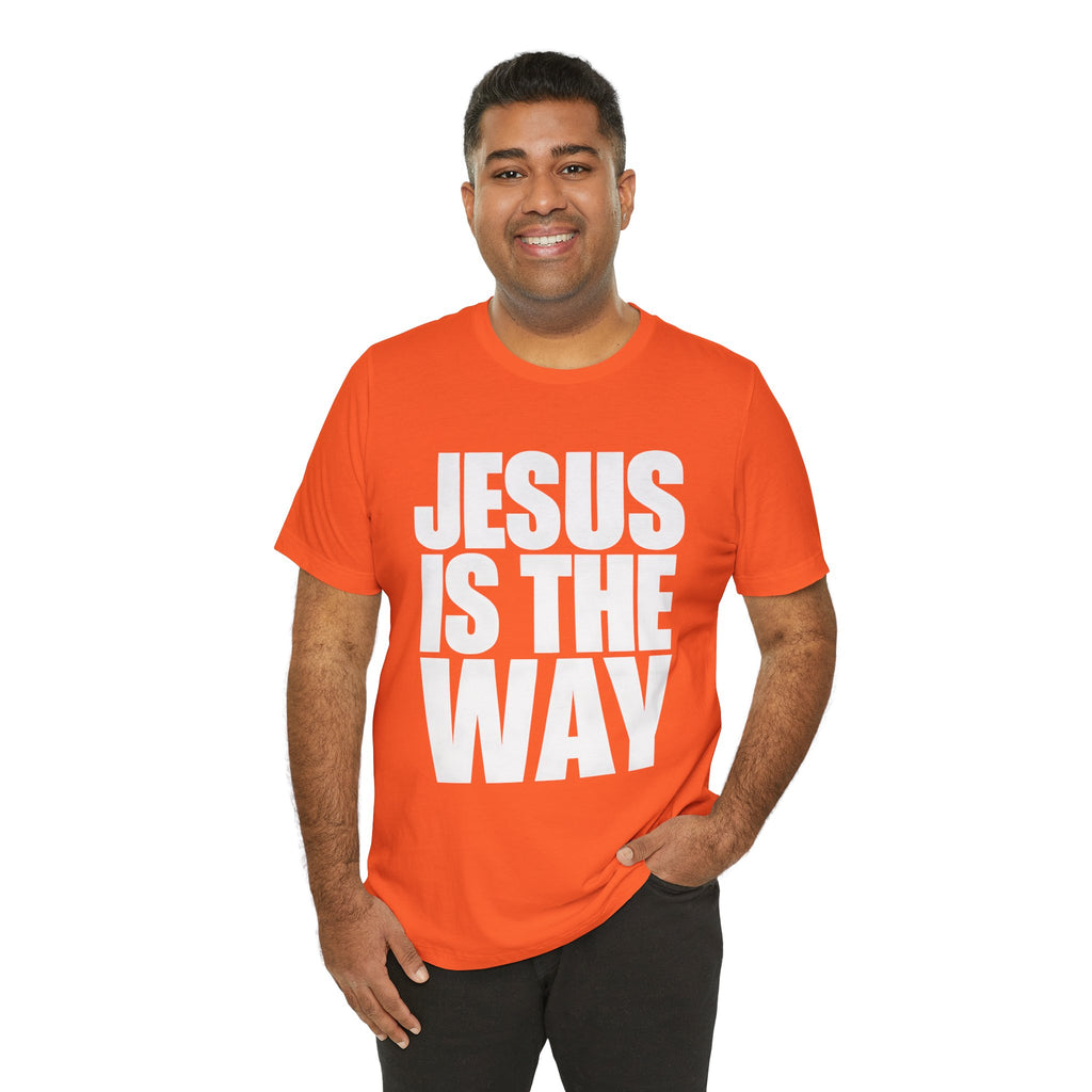Jesus is the way | Unisex Tee