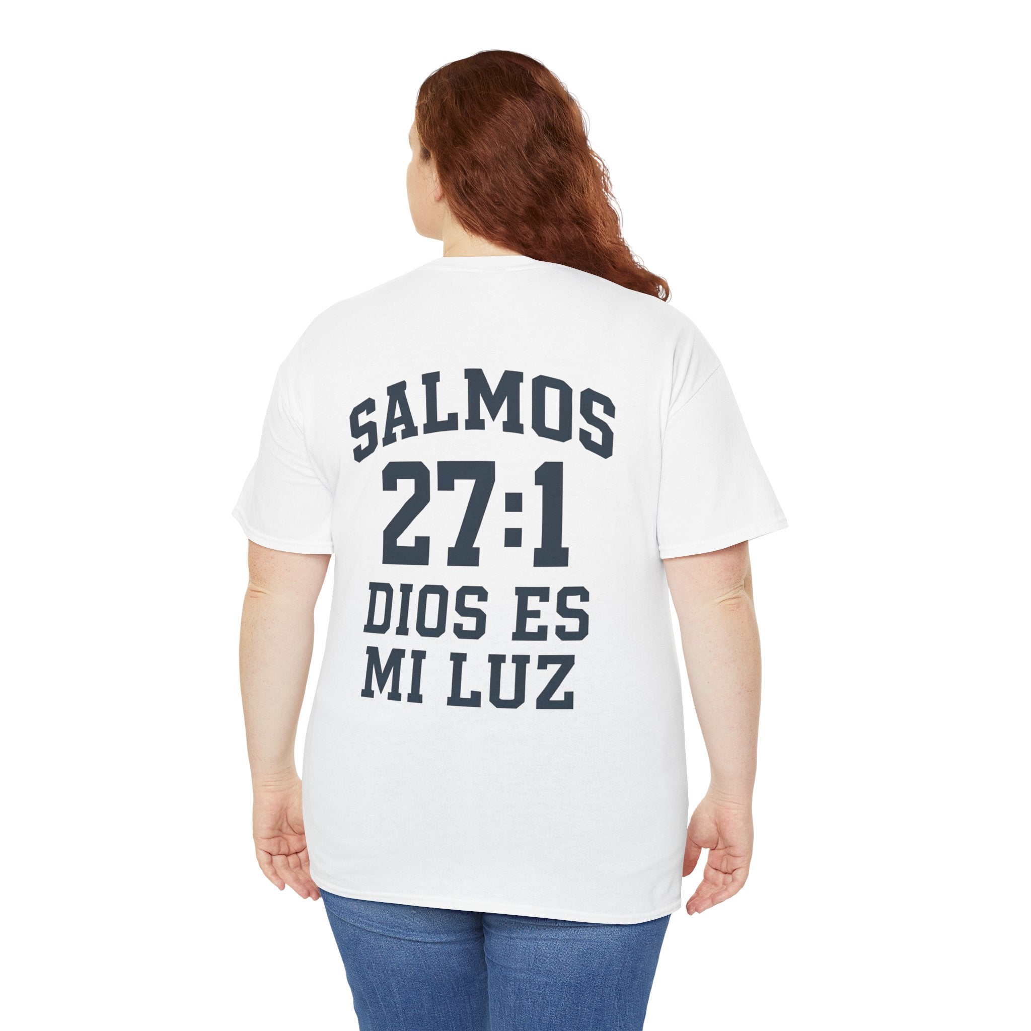 Dios es mi luz. — Salmos 27:1 | Tee
