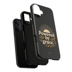 Powered by Grace | Phone Case