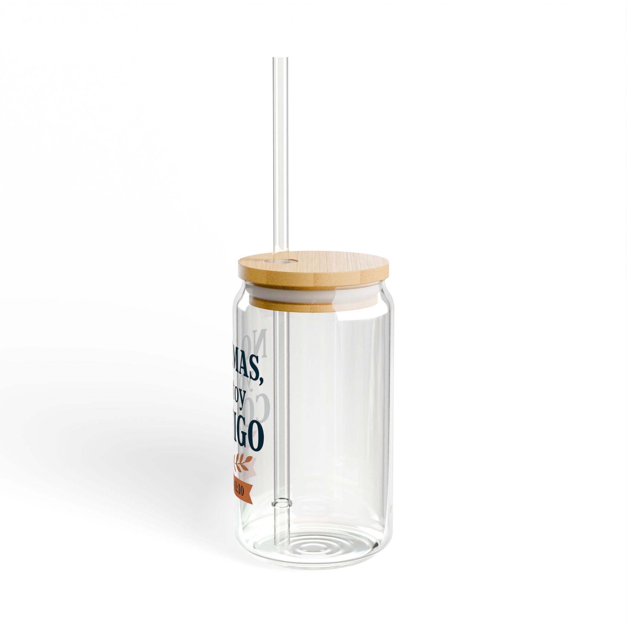 No temas, yo estoy contigo | Sipper Glass - 16oz