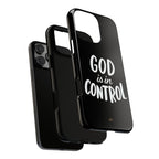 God is in Control | Phone Case