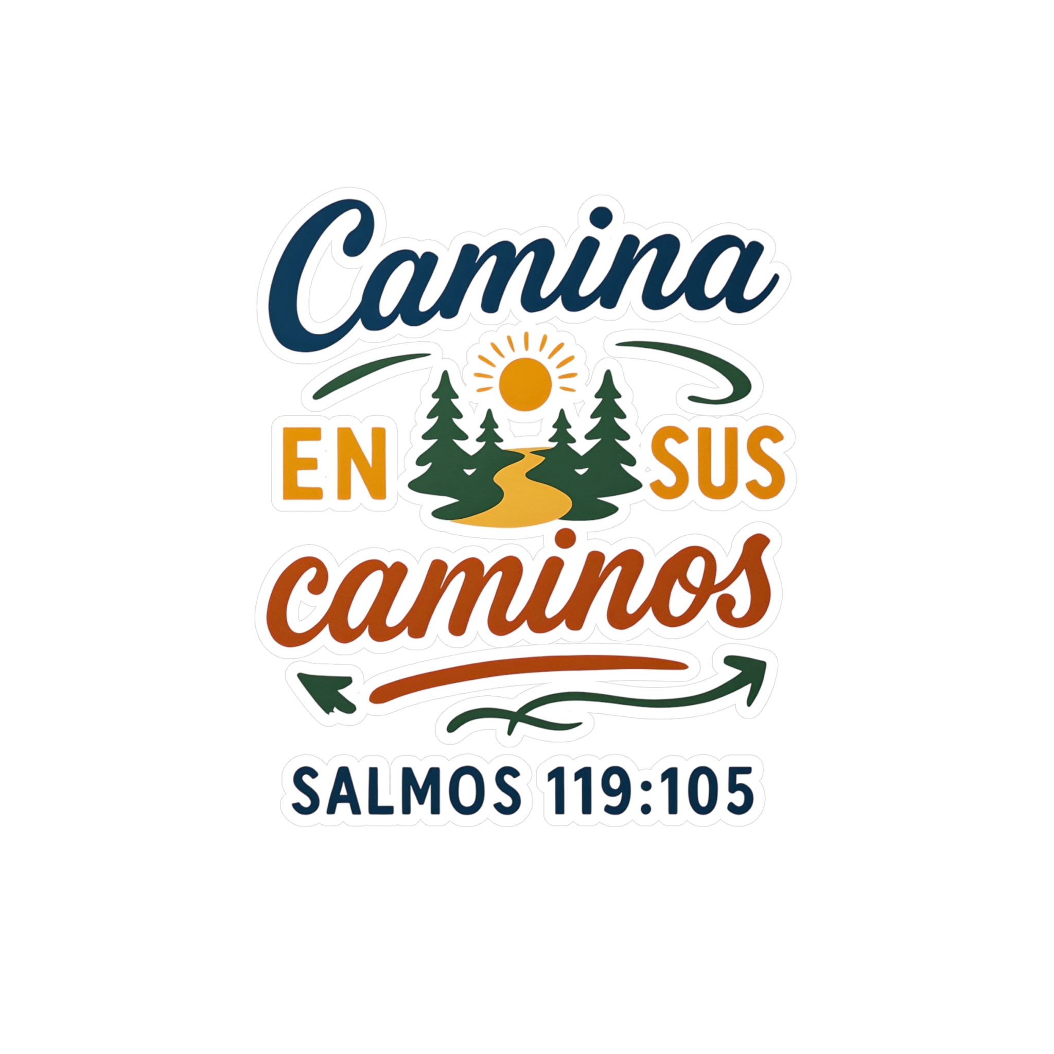 Camina en sus caminos | Kiss-Cut Sticker