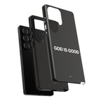 God is Good | Phone Case