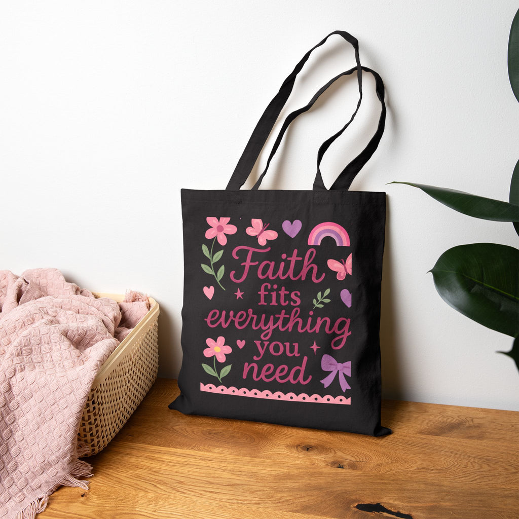 Faith fits everything you need. | Cotton Canvas Tote Bag