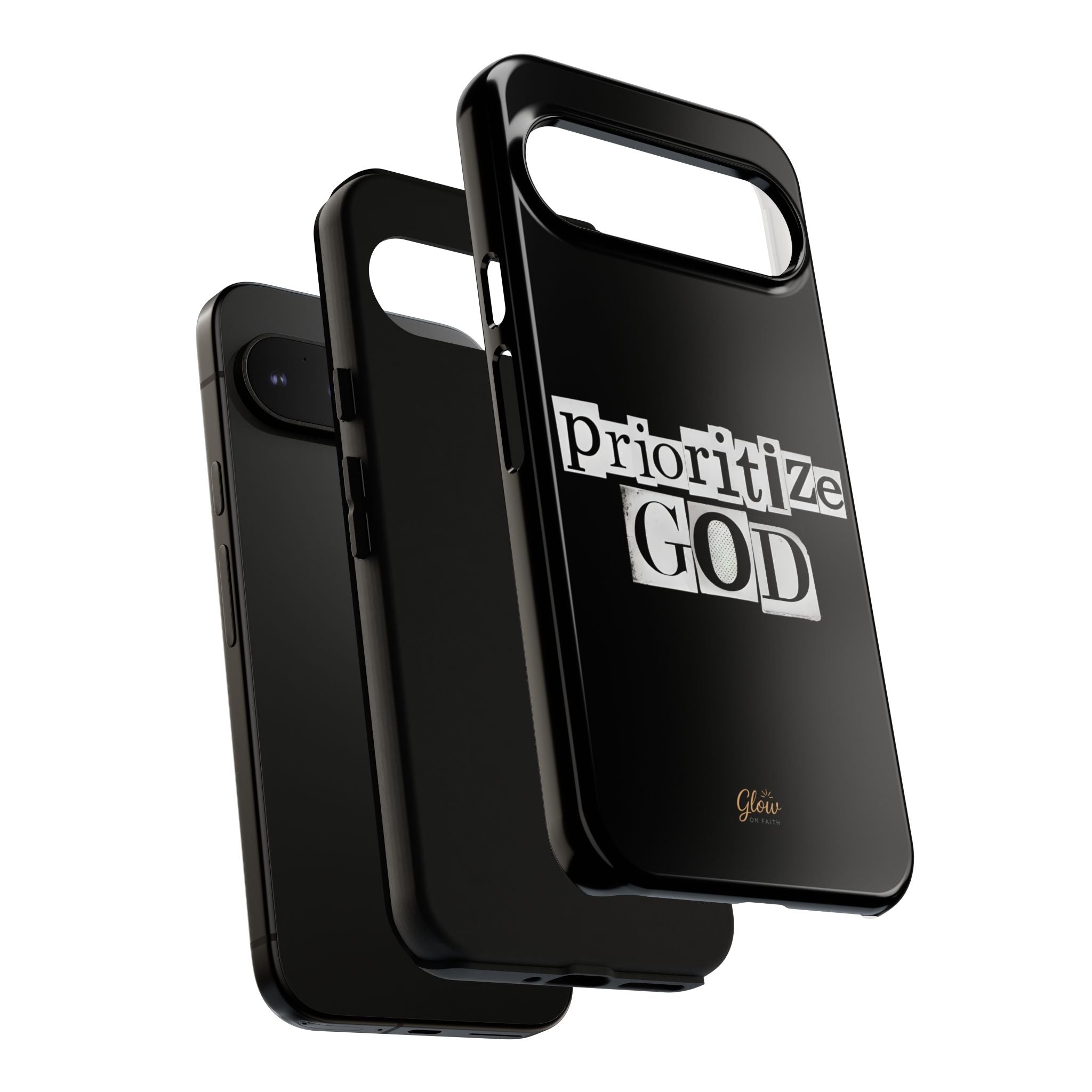 Prioritize God | Phone Case