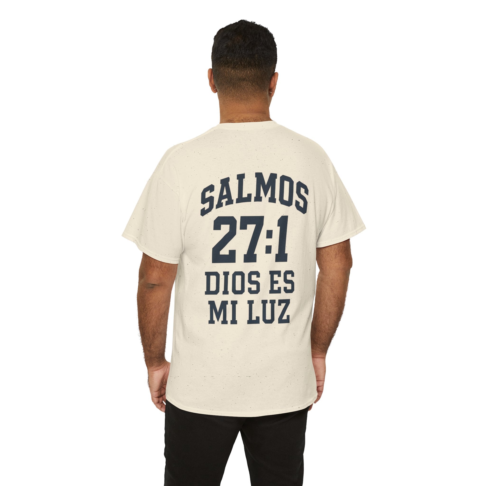 Dios es mi luz. — Salmos 27:1 | Tee