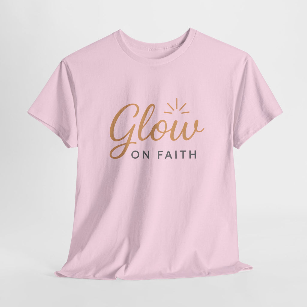 Glow on Faith | Unisex Heavy Cotton Tee
