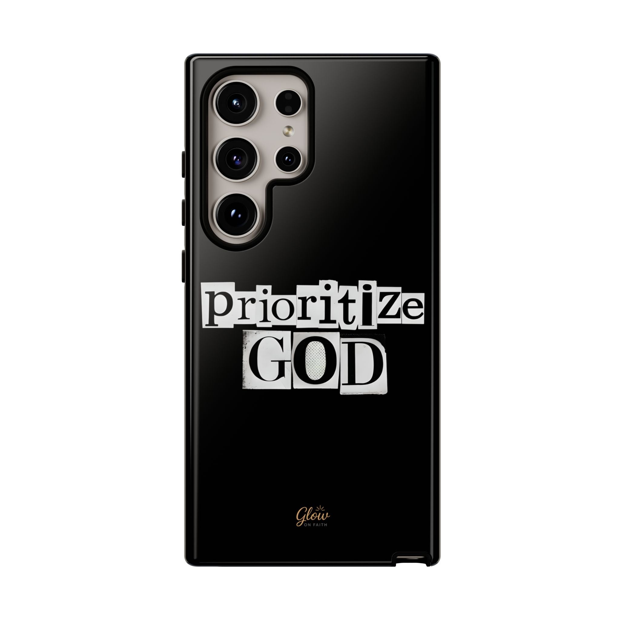 Prioritize God | Phone Case