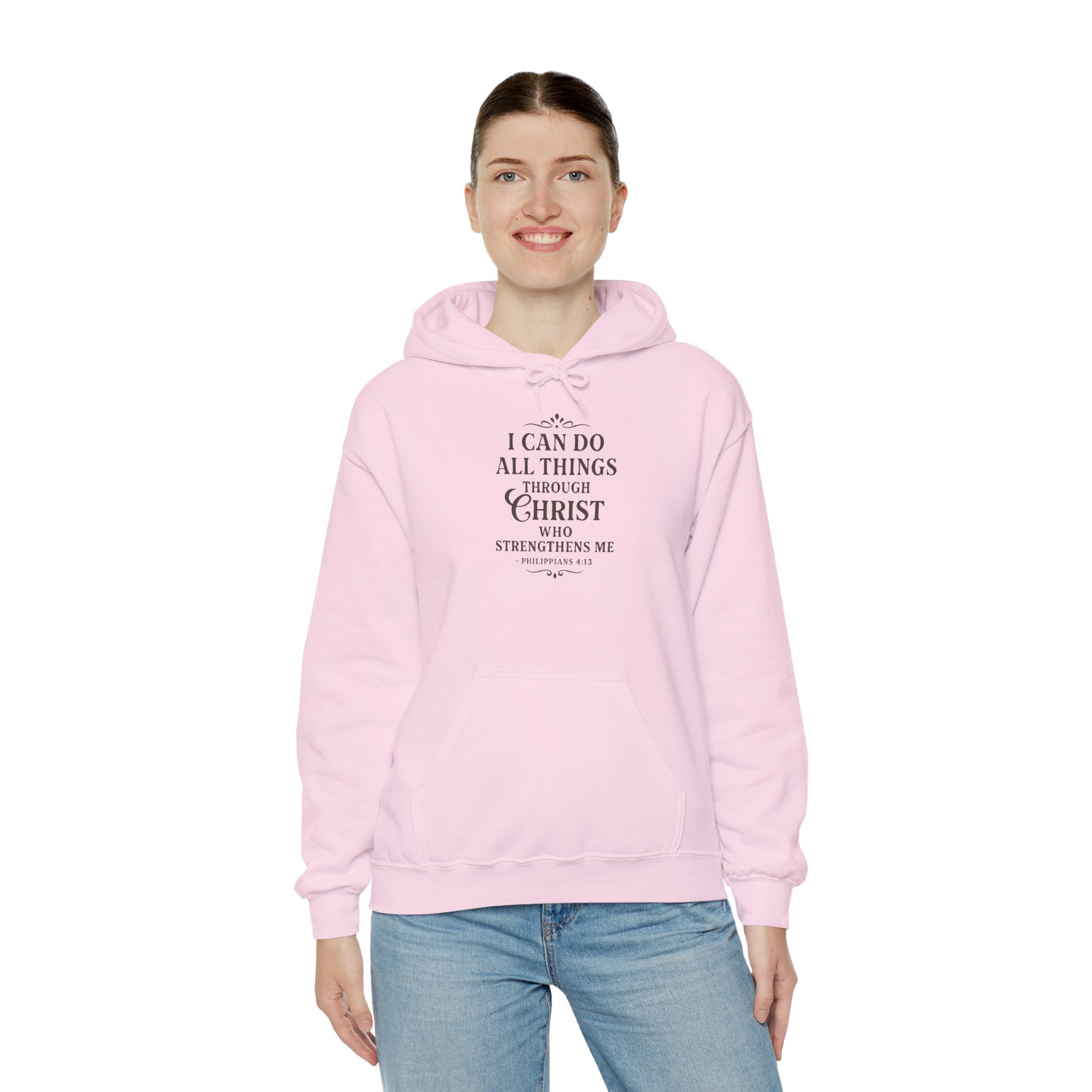 I can do all things through Christ who strengthens me. — Philippians 4:13 | Hoodie