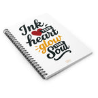 Ink Your Heart Glow Your Soul | Spiral Notebook