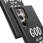 God is in Control | Phone Case