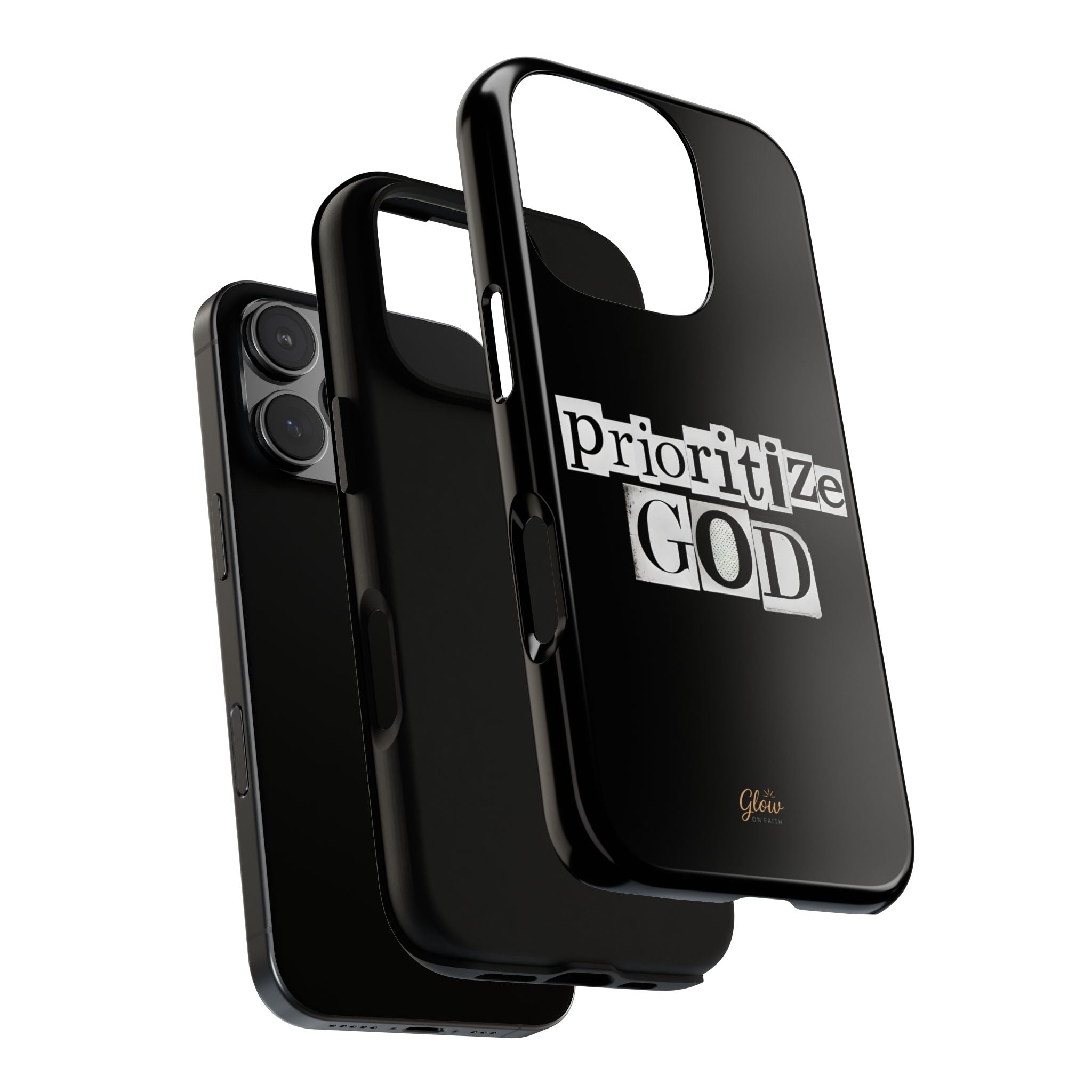 Prioritize God | Phone Case