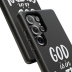 God is in Control | Phone Case