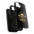 Powered by Grace | Phone Case