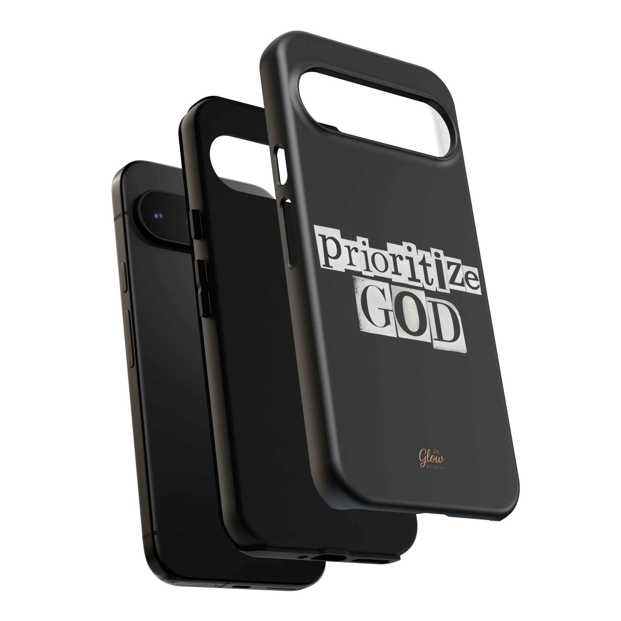 Prioritize God | Phone Case