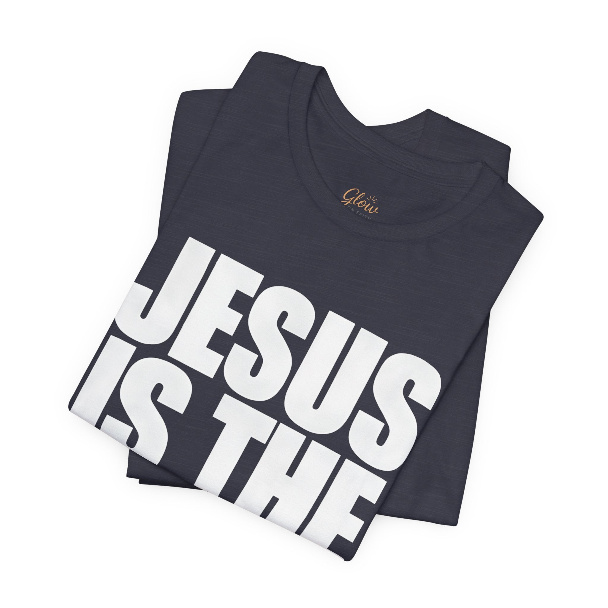 Jesus is the way | Unisex Tee