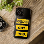God's Got You | Phone Case