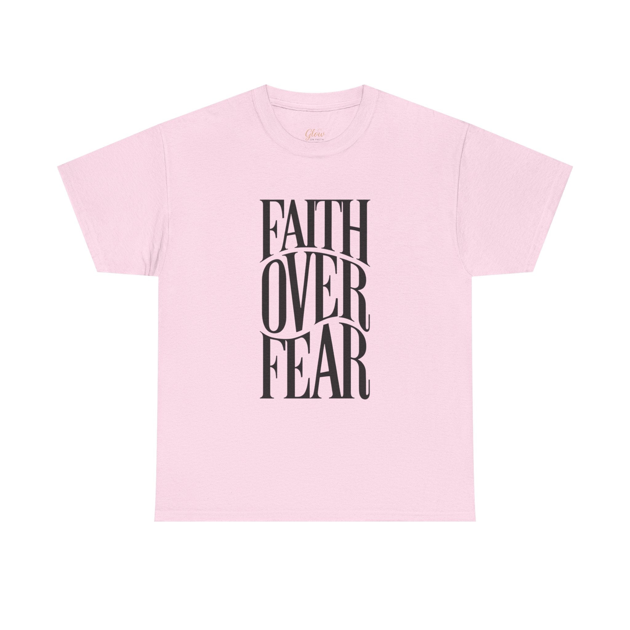 Faith Over Fear | Unisex Cotton Tee
