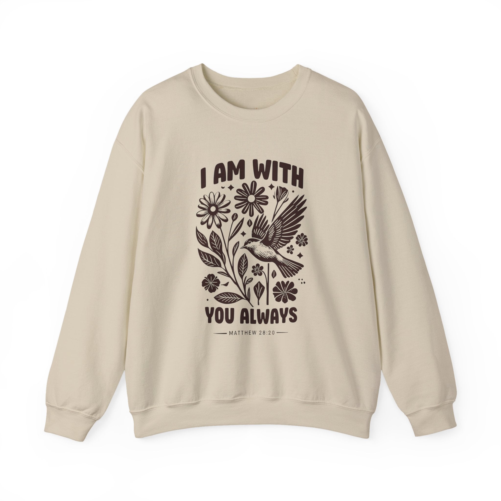 I am with you always | Sweatshirt