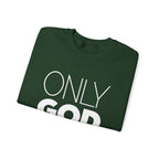Only God | Unisex Heavy Blend™ Crewneck Sweatshirt