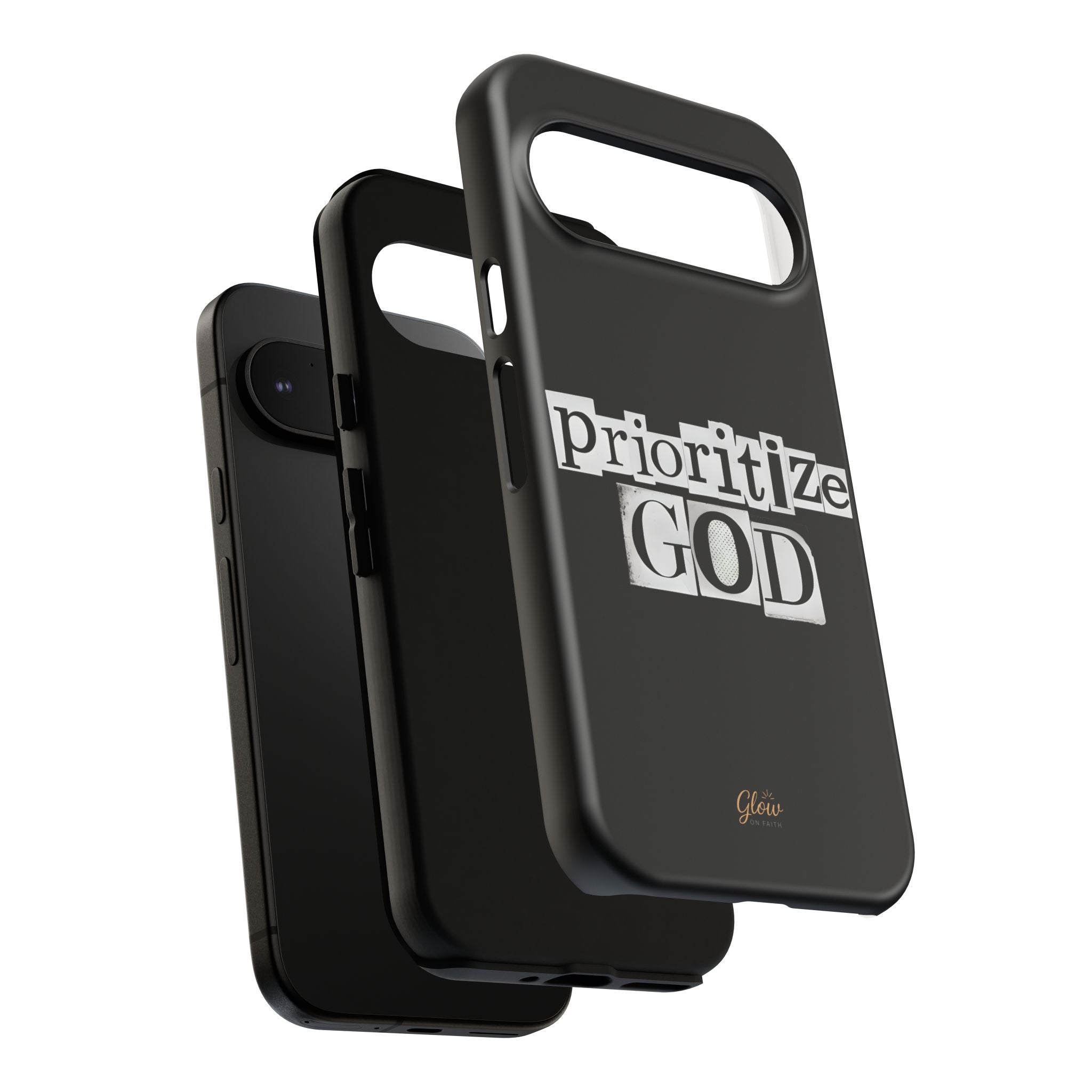 Prioritize God | Phone Case