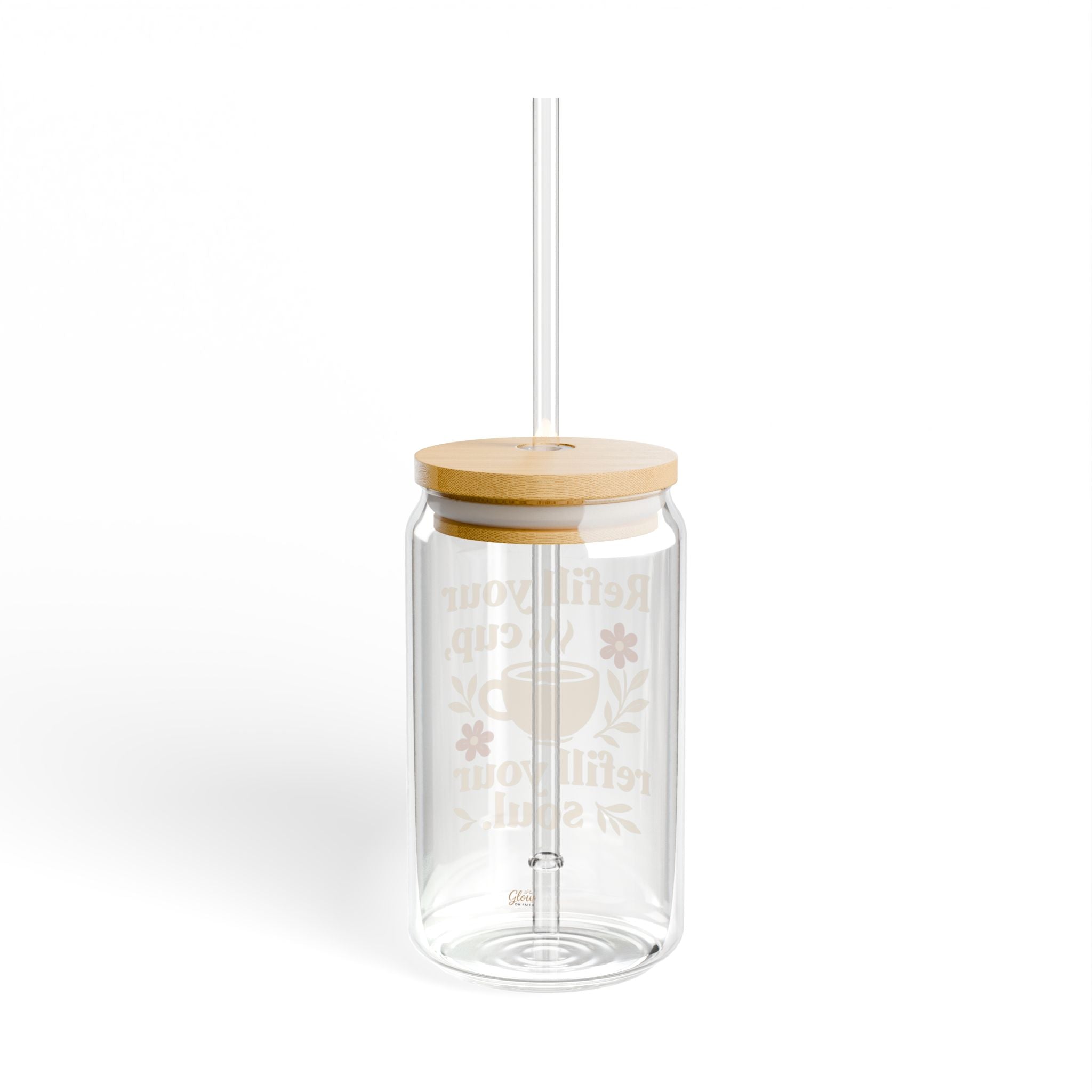 Refill your cup, refill your soul. | Sipper Glass with Bamboo Lid, 16oz
