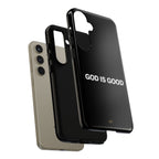 God is Good | Phone Case