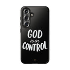 God is in Control | Phone Case