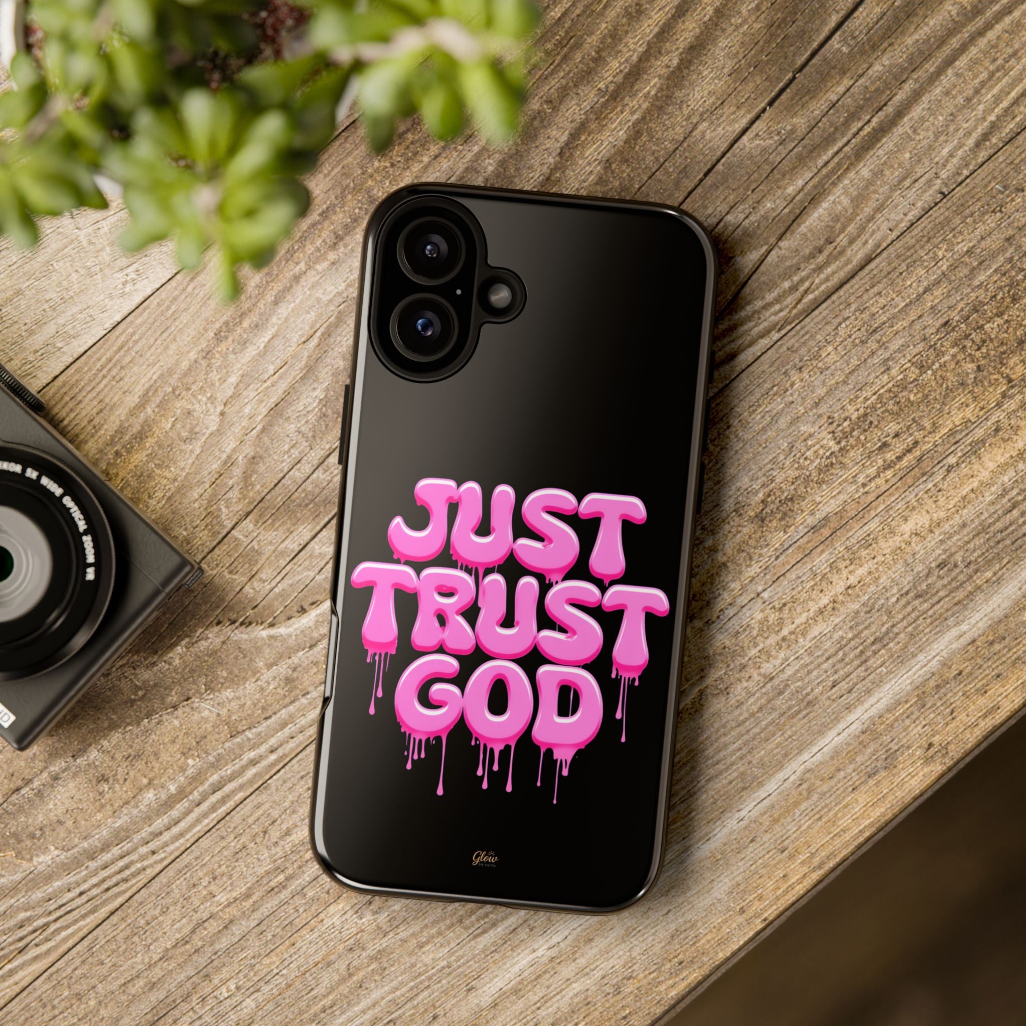 Just Trust God | Phone Case