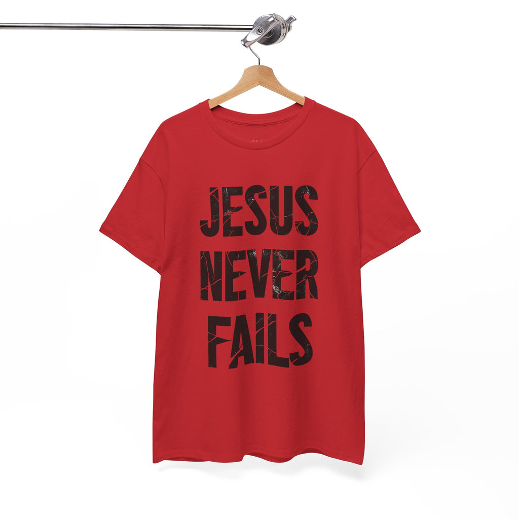 Jesus Never Fails | Unisex Heavy Cotton Tee
