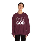 Only God | Unisex Heavy Blend™ Crewneck Sweatshirt