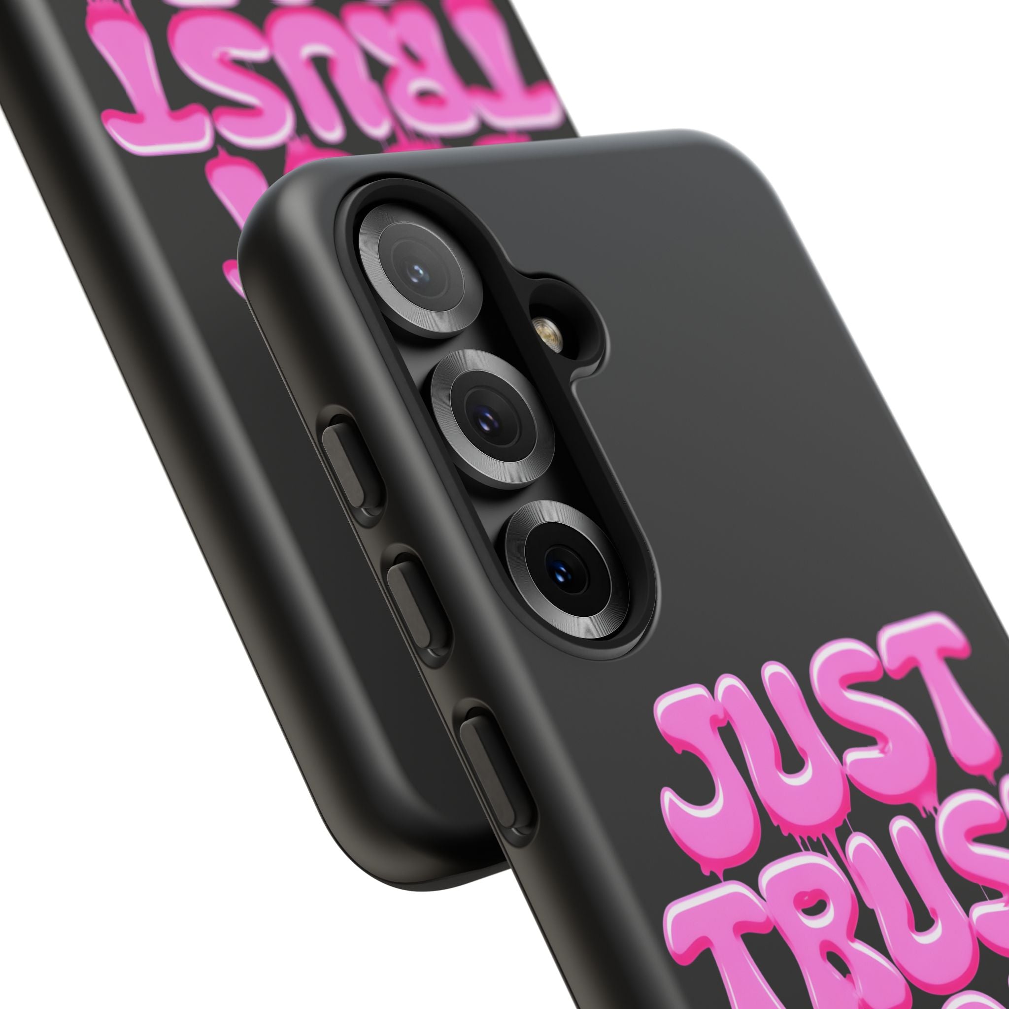 Just Trust God | Phone Case