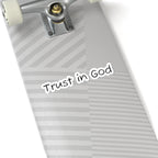 Trust in God Kiss-Cut Stickers