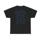 Dios es mi luz. — Salmos 27:1 | Tee